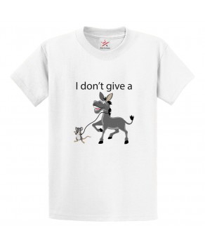 I Don't Give A Rat's Ass Sarcastic Unisex Classic Kids and Adults T-Shirt